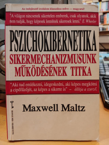 Maxwell Maltz - Pszichokibernetika - Sikermechanizmusunk mkdsnek titka.