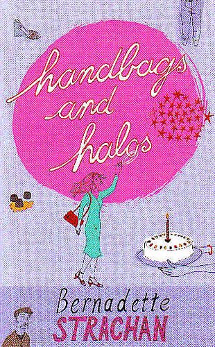 Bernadette Strachan - Handbags and Halos