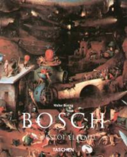 Walter Bosing - Bosch - A festői életmű