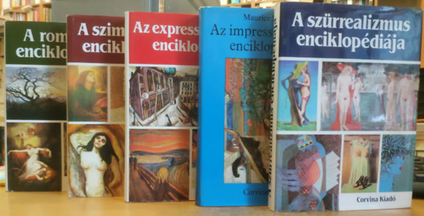 Maurice S�rullaz, Ren� Passeron, Francis Claudon, Lionel Richard Jean Cassou - 5 db m�v�szeti enciklop�dia: A szimbolizmus enciklop�di�ja + Az impresszionizmus enciklop�di�ja + A sz�rrealizmus enciklop�di�ja + A romantika enciklop�di�ja + Az expresszionizmus enciklop�di�ja