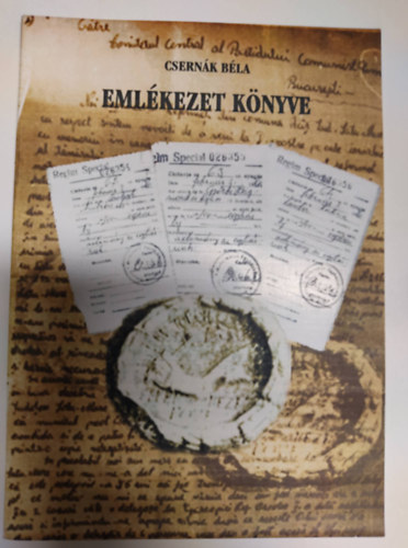Csern�k B�la - Eml�kezet k�nyve