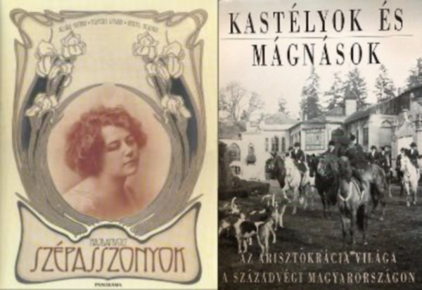 Acsdy Gyrgy Pspky Istvn Vertel Beatrix Baji Etelka Csorba Lszl - 2 m a bodog bkeidkrl: : Kastlyok s mgnsok - Az arisztokrcia vilga a monarchia Magyarorszgn + Hajdanvolt szpasszonyok