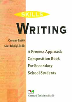 Csomay Enik - Writing. rskszsg-fejleszt gyakorlatok
