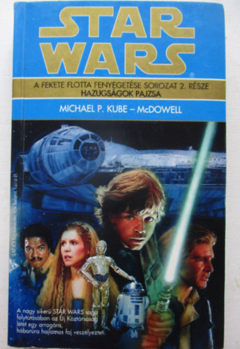 Michael P.- McDowel Kube - Star Wars: Hazugs�gok pajzsa