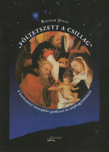 Balogh Jlia - Fltetszett a csillag