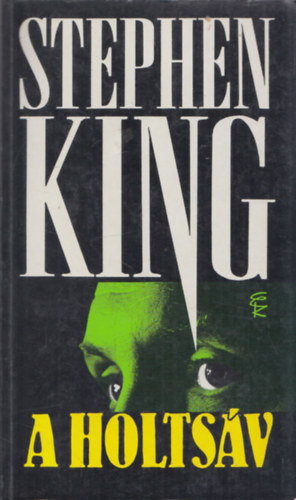 Stephen King - A holtsv