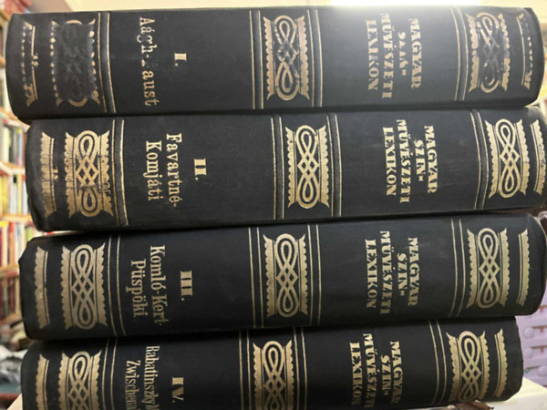 Schpflin Aladr  (szerk.) - Magyar sznmvszeti lexikon I-IV.