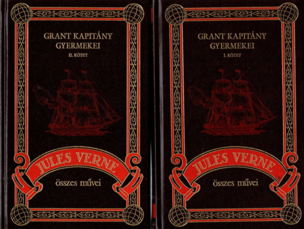 Verne Gyula - Grant kapitny gyermekei I-II. (Jules Verne sszes mvei) 4-5. ktetek
