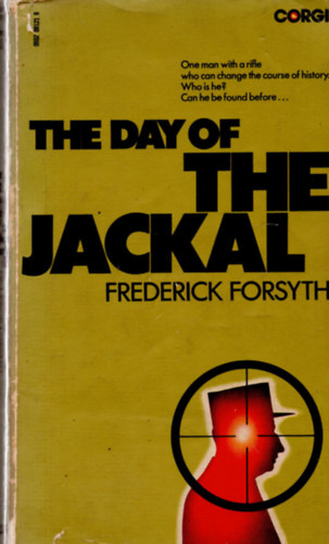 Frederick Forsyth - The Day of the Jackal
