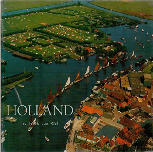 Freek van Wel - Holland
