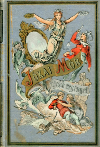 J�kai M�r - A tengerszem� h�lgy III. k�tet