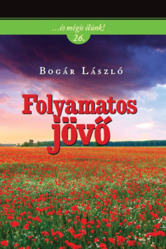 Bogr Lszl - Folyamatos jv