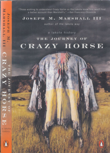 Joseph M. Marshall III - The Journey of Crazy Horses