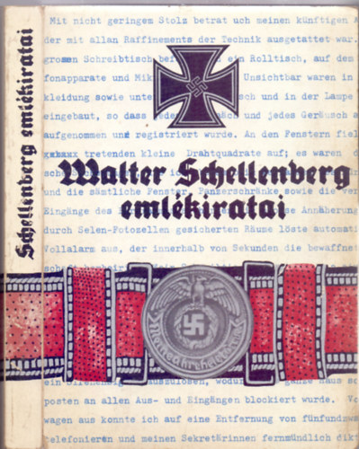 Walter Schellenberg - Walter Schellenberg emlkiratai (Memoiren)