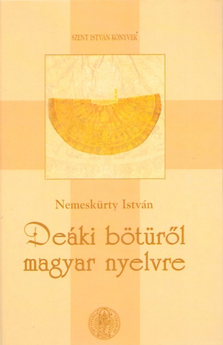Nemeskrty Istvn - Deki btrl magyar nyelvre