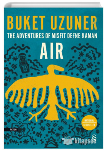 by Buket Uzuner (author) - AIR - The Adventures Of Misfit Defne Kaman