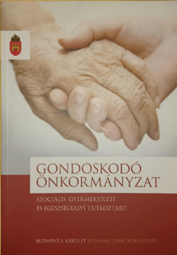 Gondoskod� �nkorm�nyzat - szoci�lis, gyermekj�l�ti �s eg�szs�g�gyi t�j�koztat�