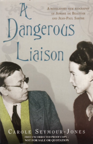 Carole Seymour-Jones - A Dangerous Liaison