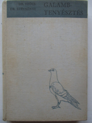 Dr. Sz�cs-Sr. Sz�cs�nyi - Galambteny�szt�s
