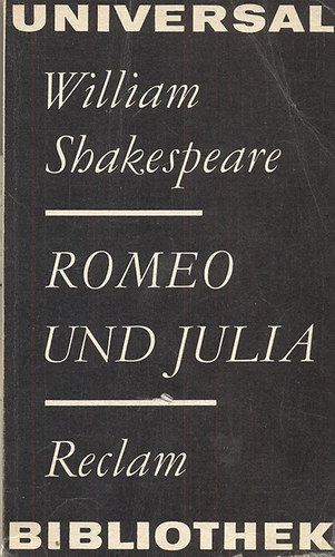 Wiiliam Shakespeare - Romeo und Julia