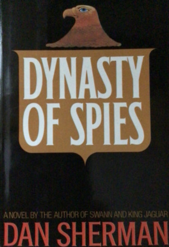 Dan Sherman - Dinasty of Spies