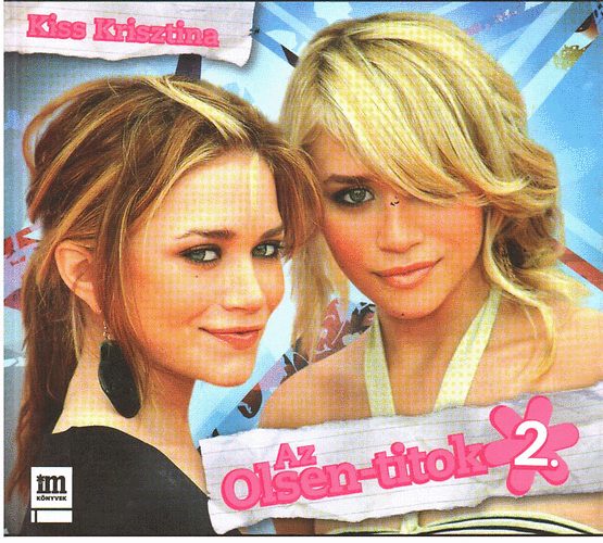 Kiss Krisztina - Az Olsen-titok 2.