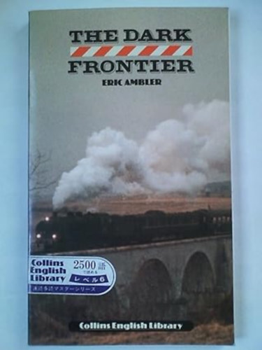The Dark Frontier (English Library)