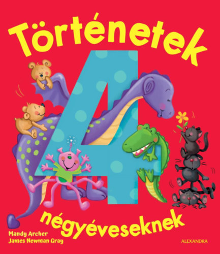 Mandy Archer James Newman Gray - Trtnetek ngyveseknek