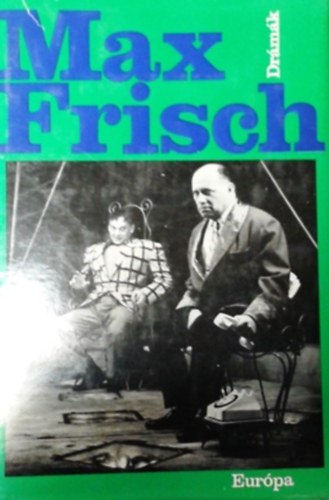 Max Frisch Dr�m�k