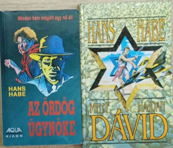 Habe Hans - 2 db Hans Habe kötet: Az ördög ügynöke - Mnt hajdan Dávid
