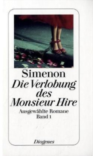 Georges Simenon - Die verlobung des monsieur Hire