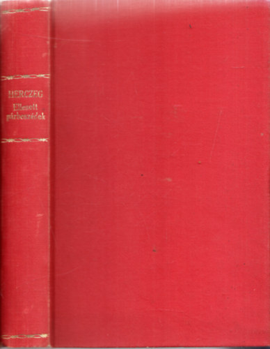 Herczeg Ferenc - Ellesett p�rbesz�dek (Hincz Gyula rajzaival)