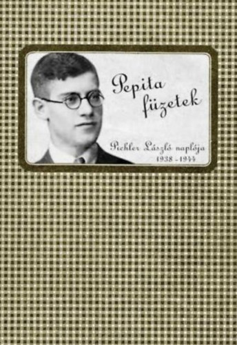 Pichler Lszl - Novellk 1938-1944