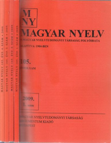Juhsz Dezs  (szerk.) - Magyar nyelv 2009/1-4. (teljes vfolyam)