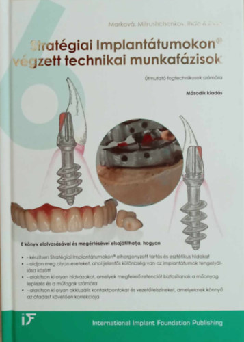 Yuri Mitrushchenkov Katerina Markov - Stratgiai Implanttumokon vgzett technikai munkafzisok