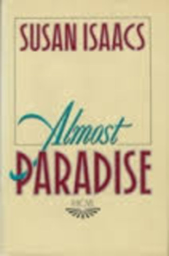 Susan Isaacs - Almost Paradise