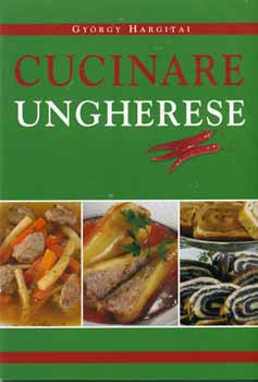 Hargitai Gy�rgy - Cucinare Ungherese - Magyar konyha
