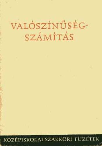 Takács Lajos; L.  Ziermann M. - Valószínűségszámítás