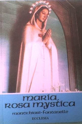 A.M. Weigl - M�ria - ,,Rosa mystica" - Montichiari-Fontanelle