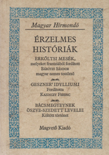 Magvet Kiad - rzelmes histrik (Magyar Hrmond)
