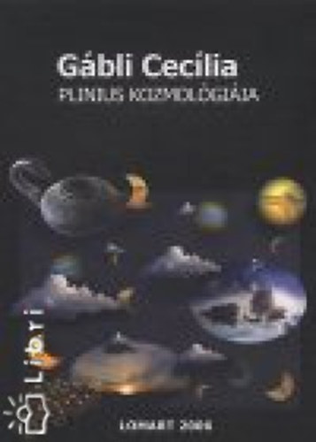 Gbli Ceclia - Plinius kozmolgija