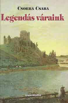 Csorba Csaba - Legends vraink
