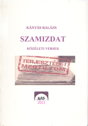 Knts Balzs - Szamizdat - Kzleti versek (Alrt, szmozott)