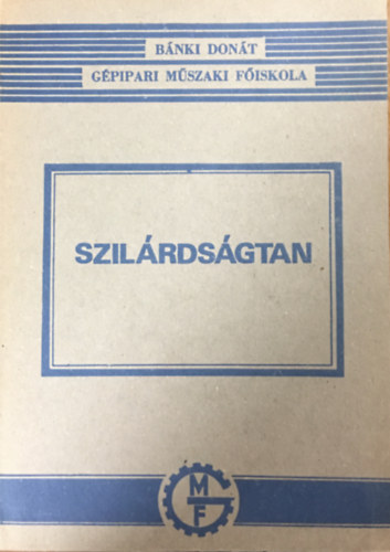 Molnr Benedek dr. - Szilrdsgtan