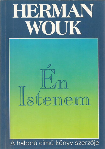 Herman Wouk - n Istenem