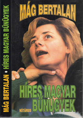 Mg Bertalan - Hres magyar bngyek