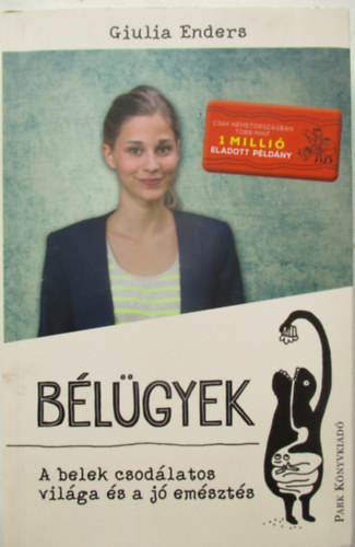Giulia Enders - Blgyek