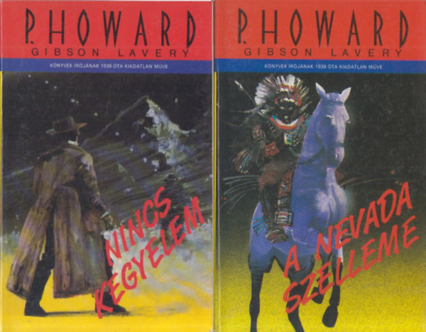 Rejtő Jenő  (Gibson Lavery-P. Howard) - 2 db. kalandregény (Nincs kegyelem + A Nevada szelleme)