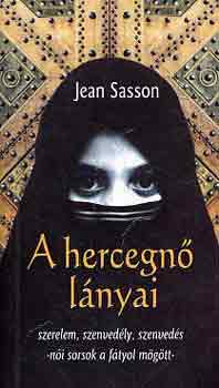 Jean Sasson - A hercegn lnyai