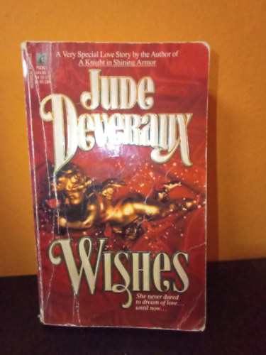 Jude Deveraux - Wishes / Kívánságok